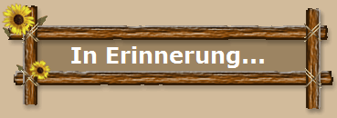 In Erinnerung...